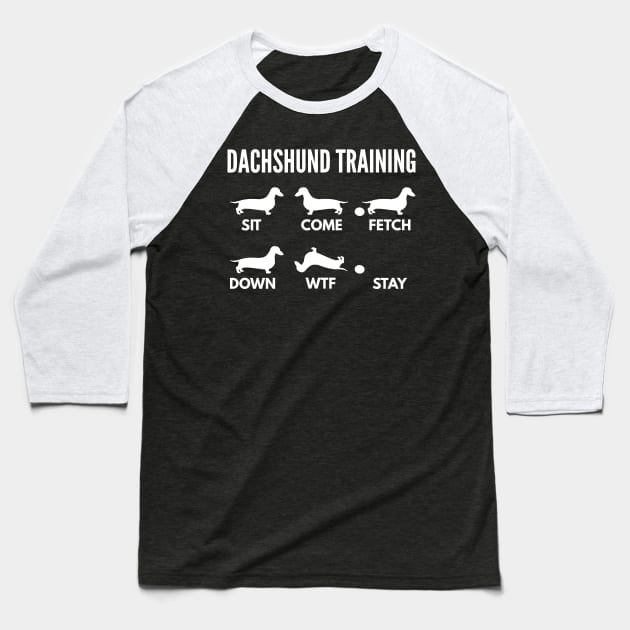 Dachshund Training Dachshund Dog Tricks Baseball T-Shirt by DoggyStyles